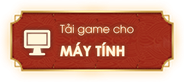Tải game cho máy tính